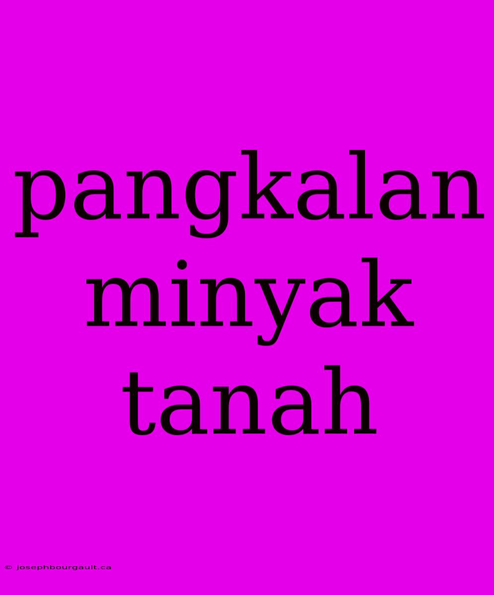 Pangkalan Minyak Tanah