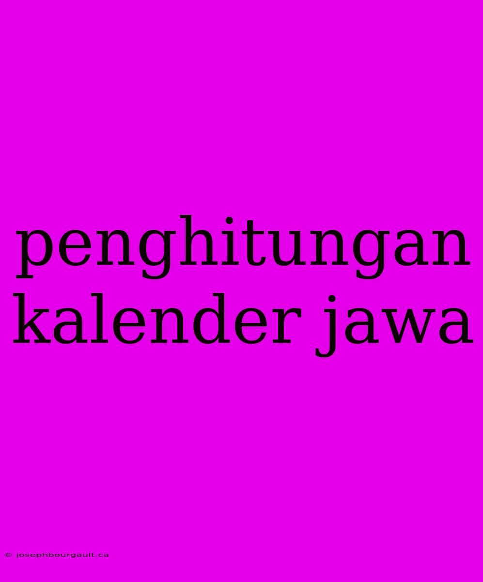 Penghitungan Kalender Jawa