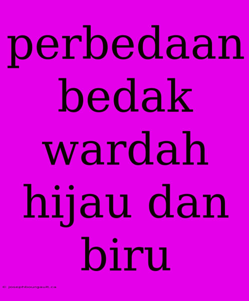 Perbedaan Bedak Wardah Hijau Dan Biru