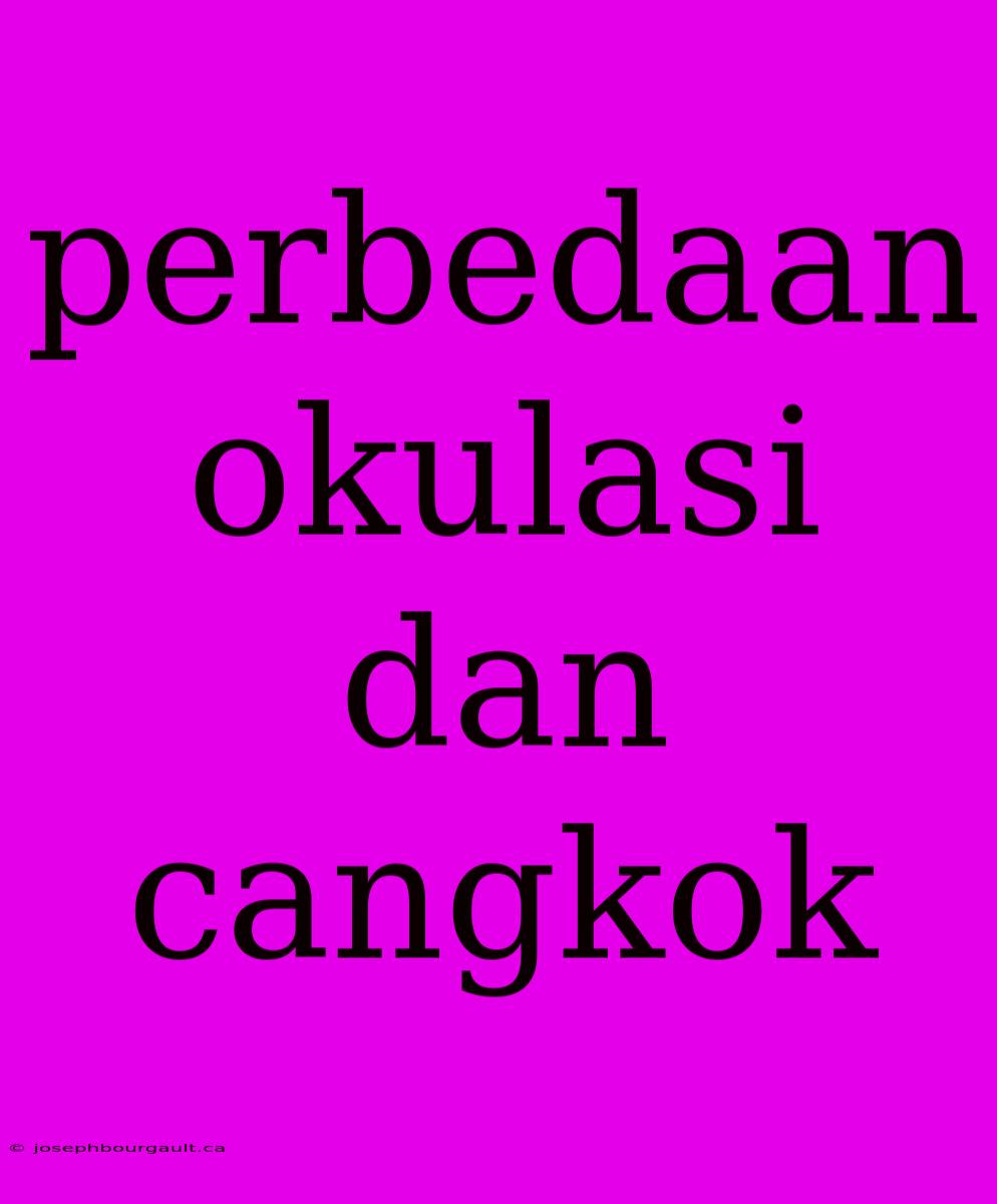 Perbedaan Okulasi Dan Cangkok