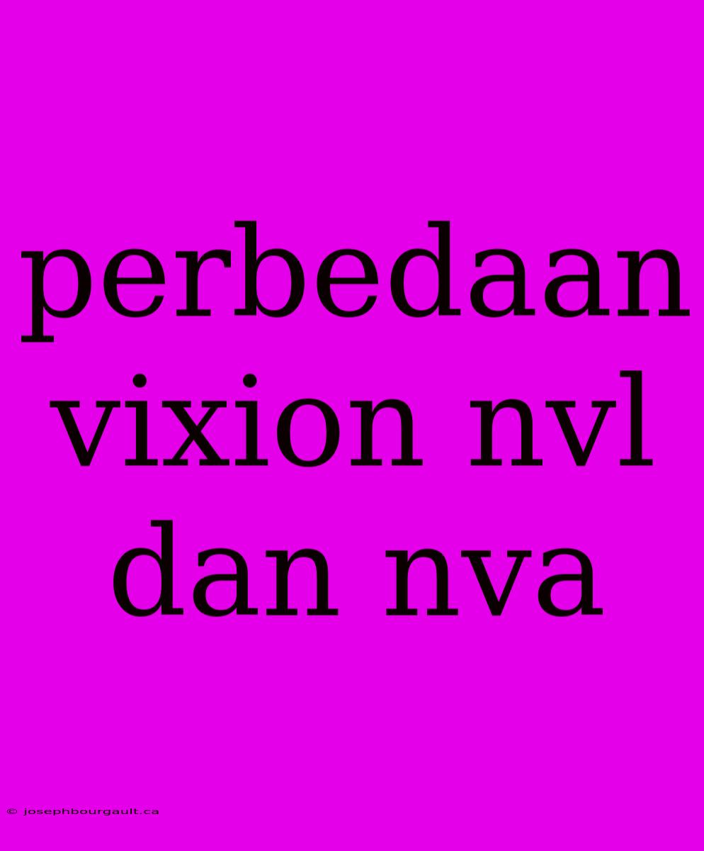 Perbedaan Vixion Nvl Dan Nva