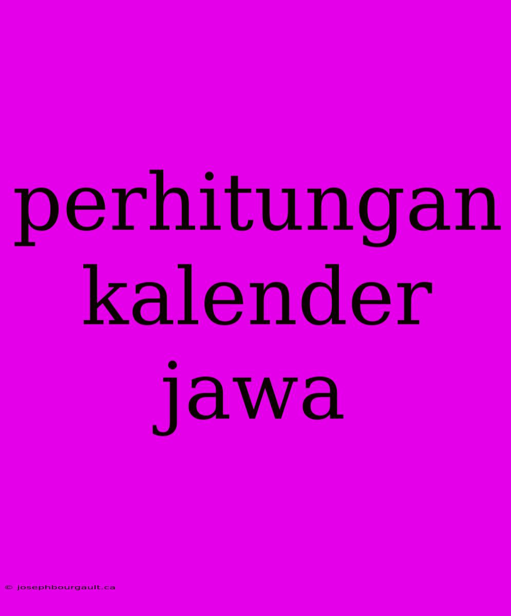 Perhitungan Kalender Jawa