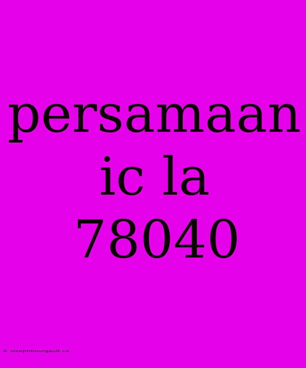 Persamaan Ic La 78040