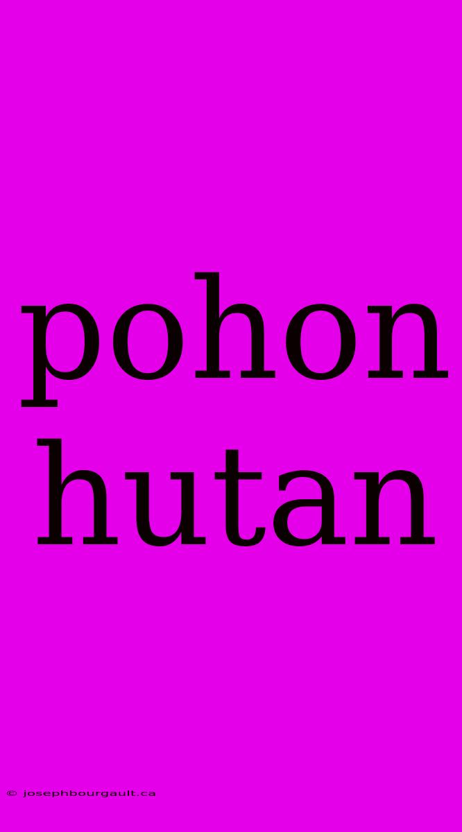 Pohon Hutan