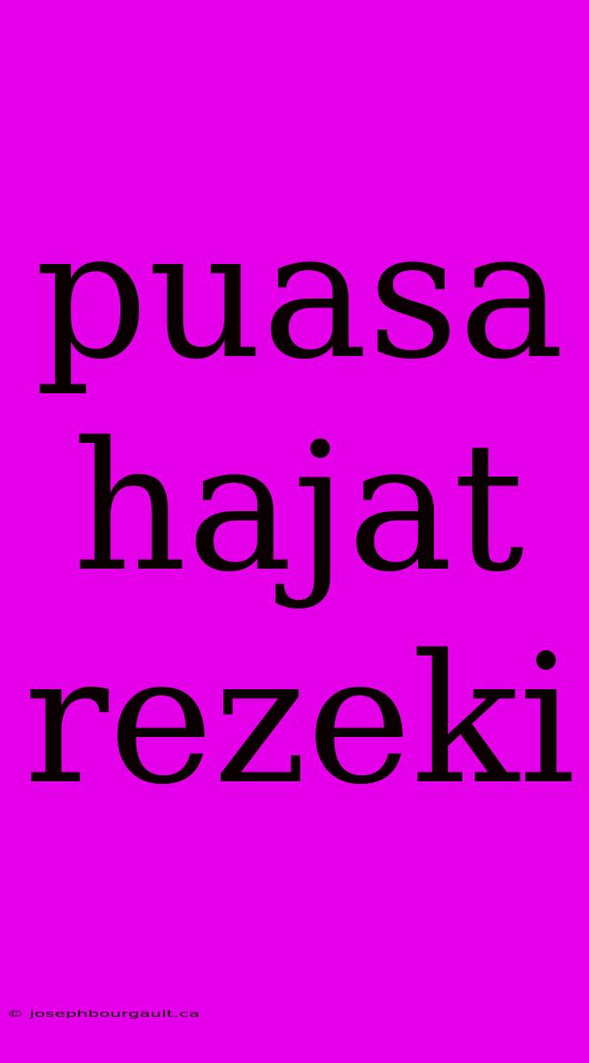 Puasa Hajat Rezeki