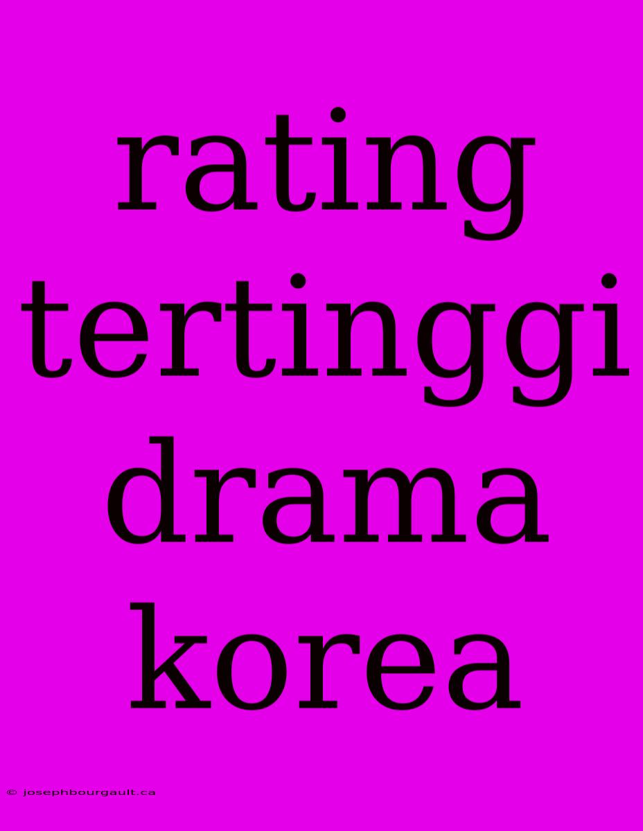 Rating Tertinggi Drama Korea