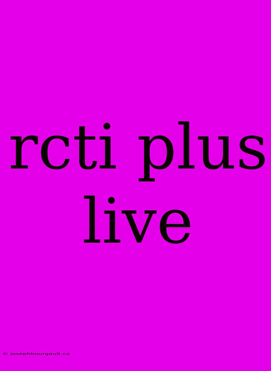 Rcti Plus Live