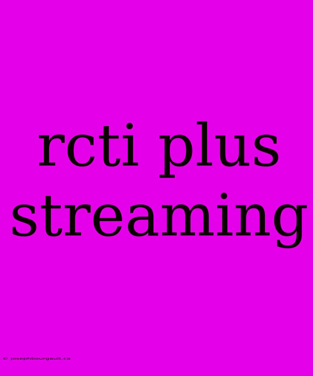 Rcti Plus Streaming