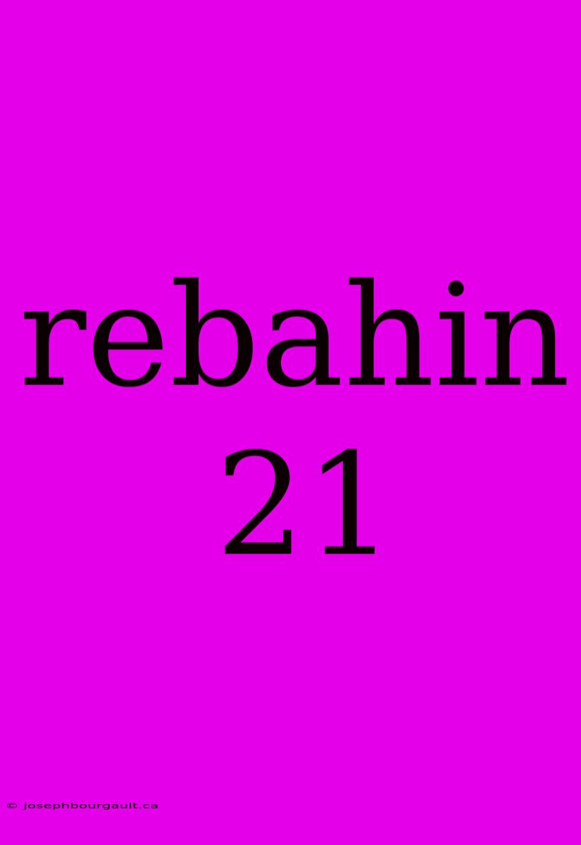 Rebahin 21