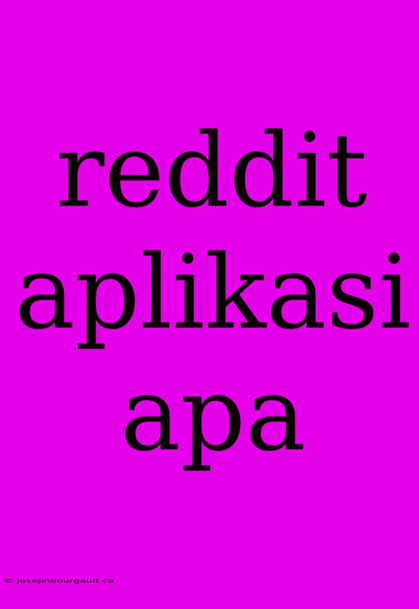 Reddit Aplikasi Apa