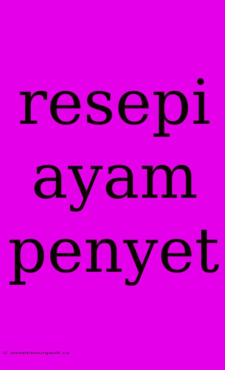 Resepi Ayam Penyet