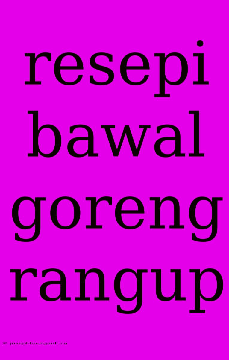 Resepi Bawal Goreng Rangup