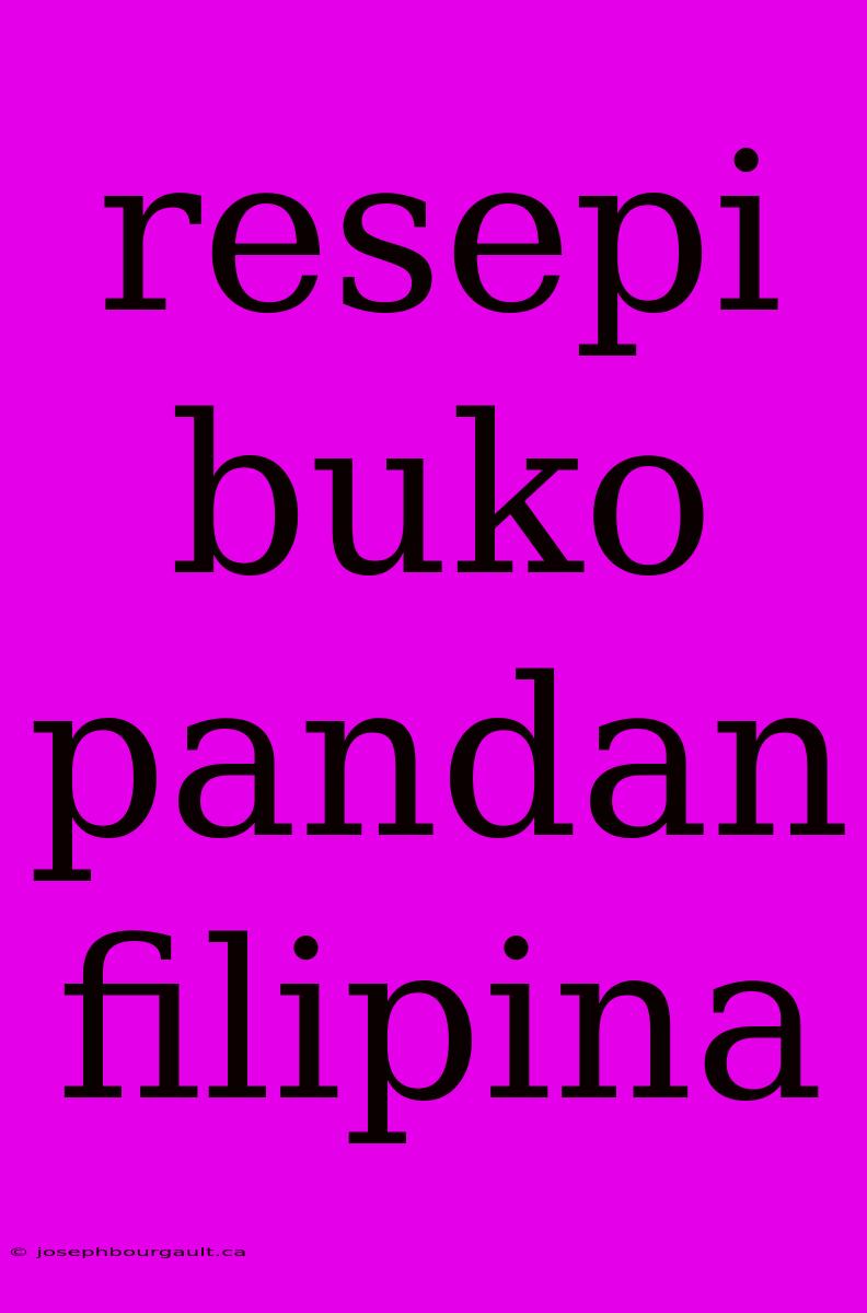 Resepi Buko Pandan Filipina