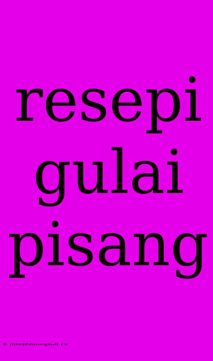 Resepi Gulai Pisang