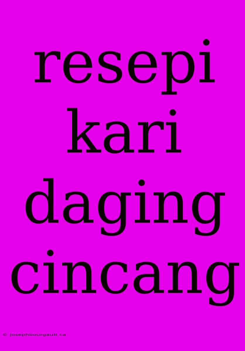 Resepi Kari Daging Cincang