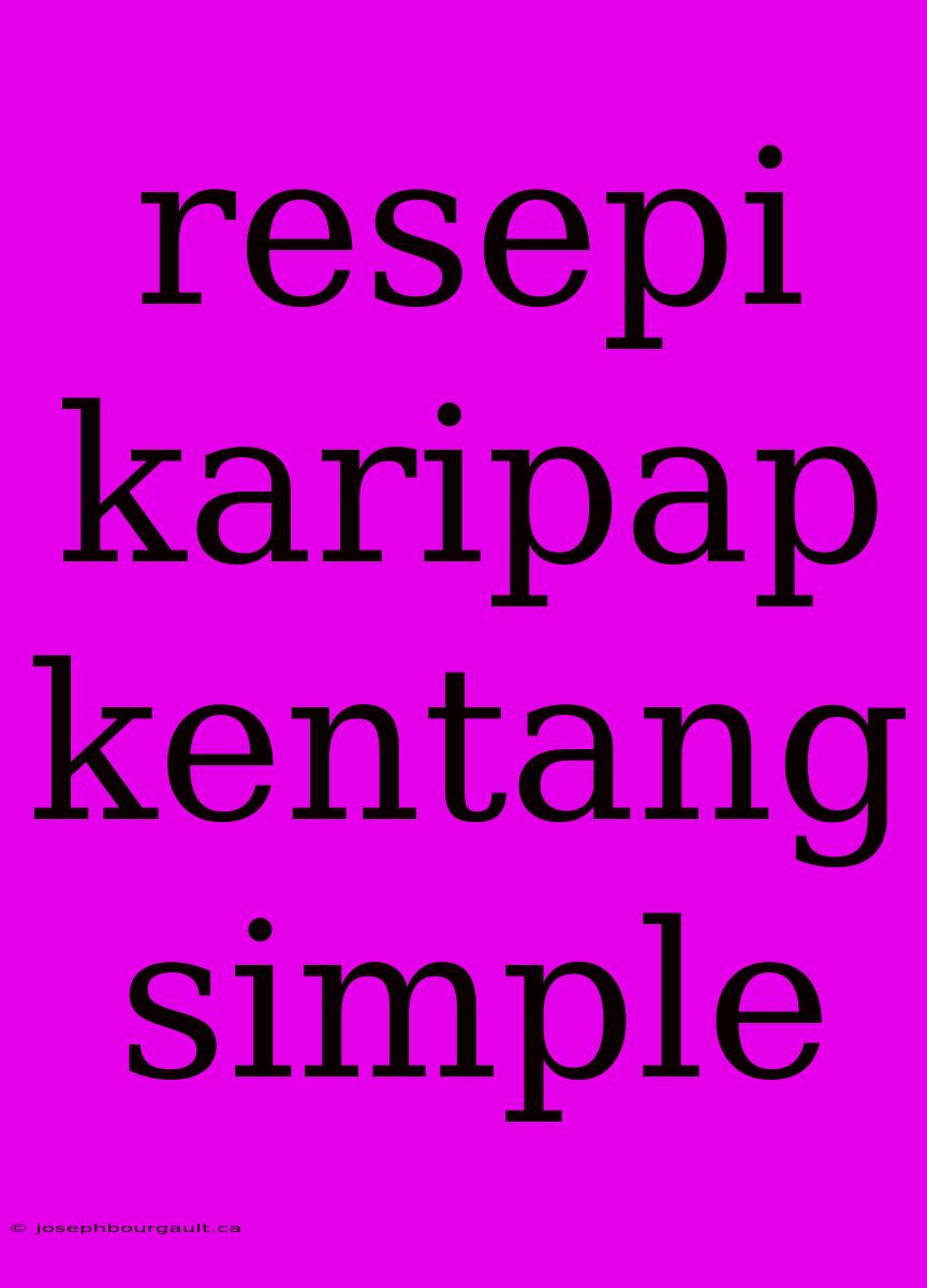 Resepi Karipap Kentang Simple