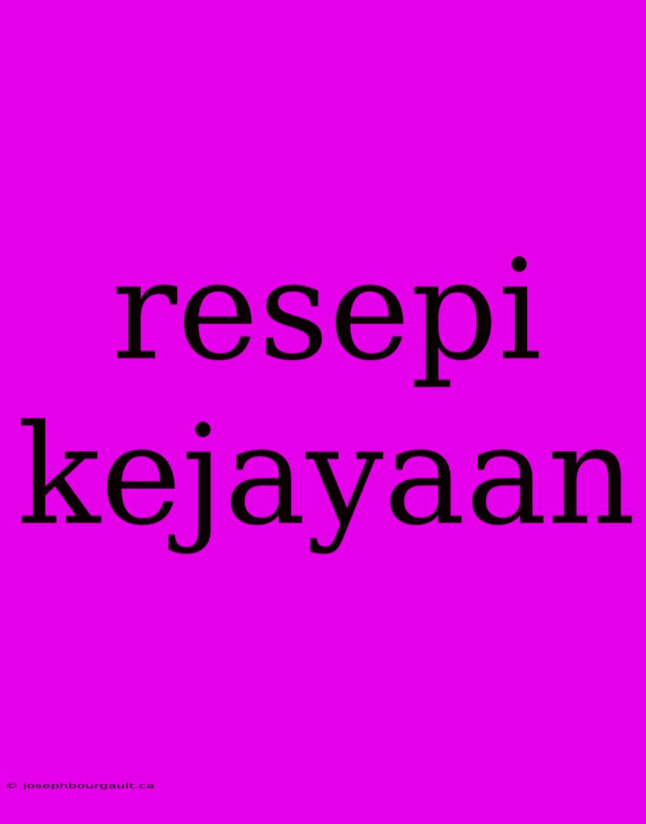 Resepi Kejayaan