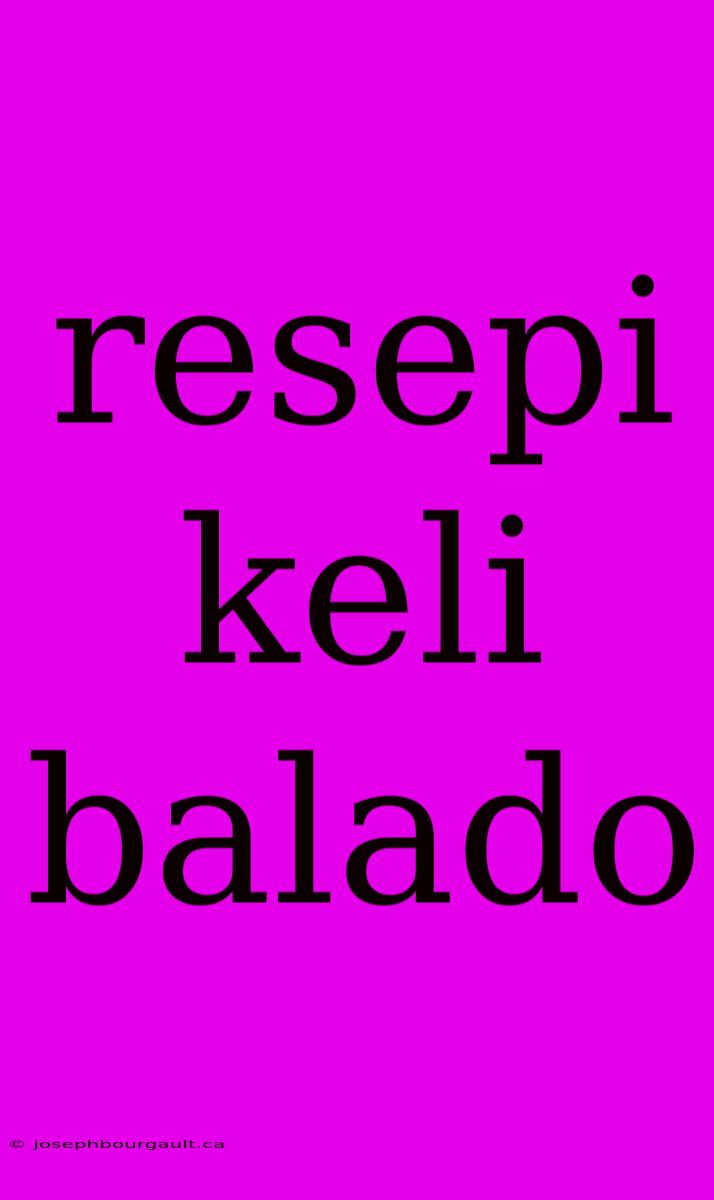 Resepi Keli Balado