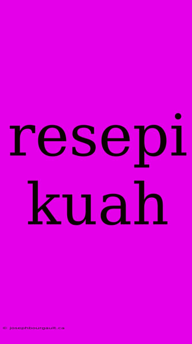 Resepi Kuah