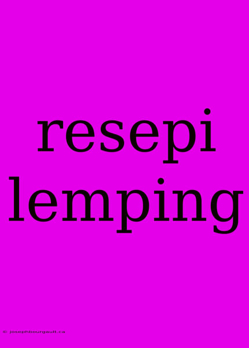 Resepi Lemping