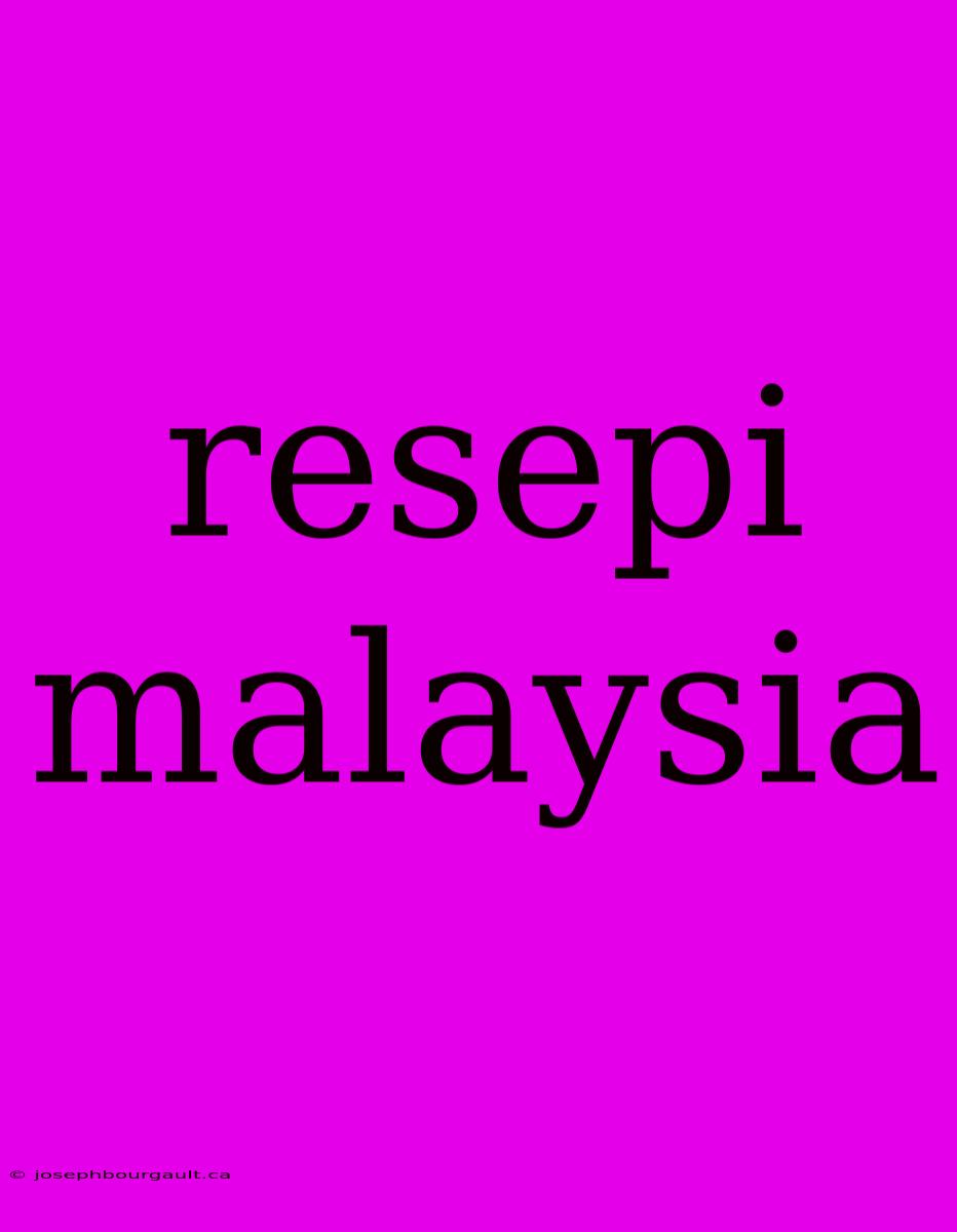 Resepi Malaysia