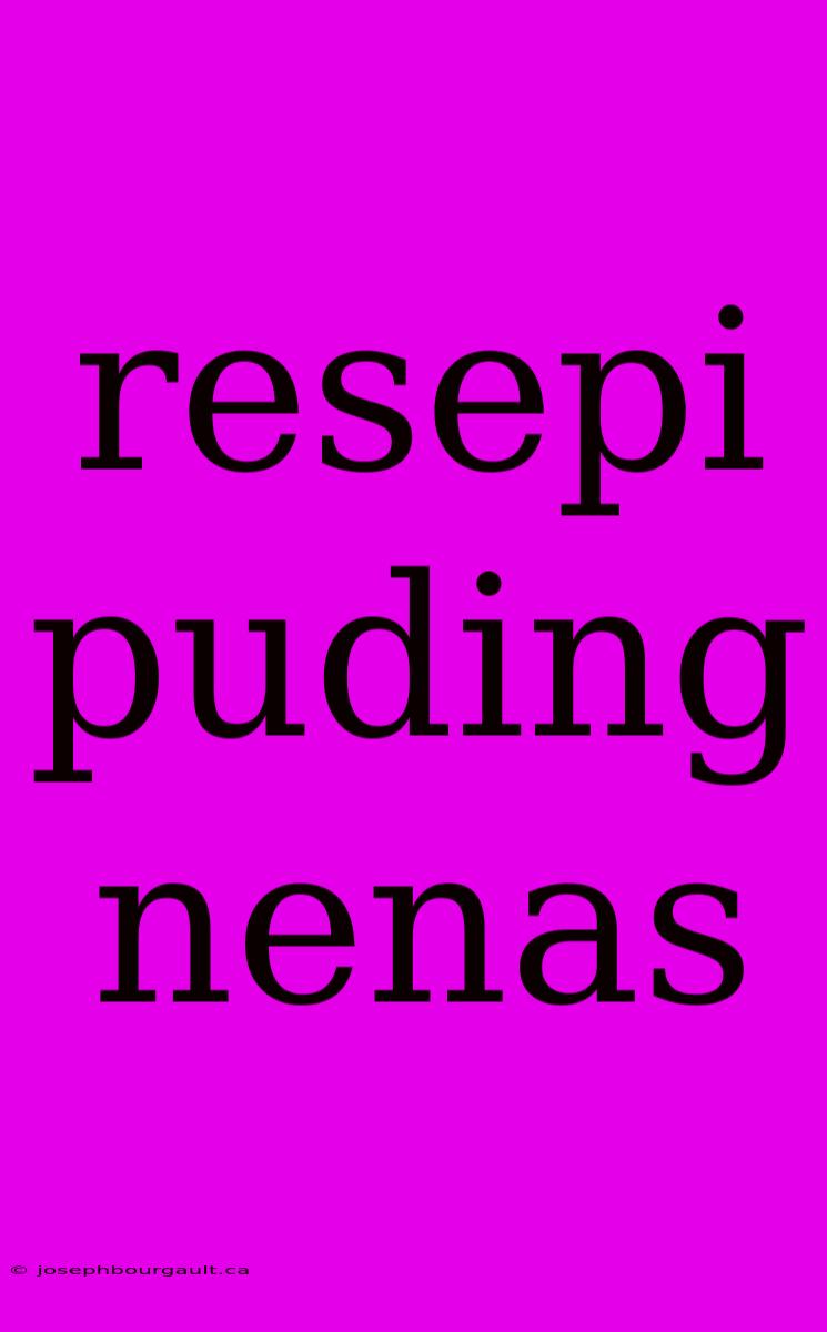 Resepi Puding Nenas