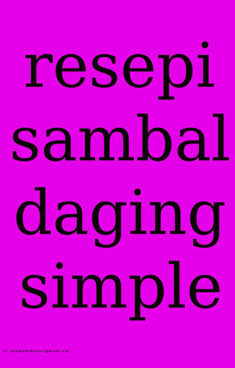 Resepi Sambal Daging Simple