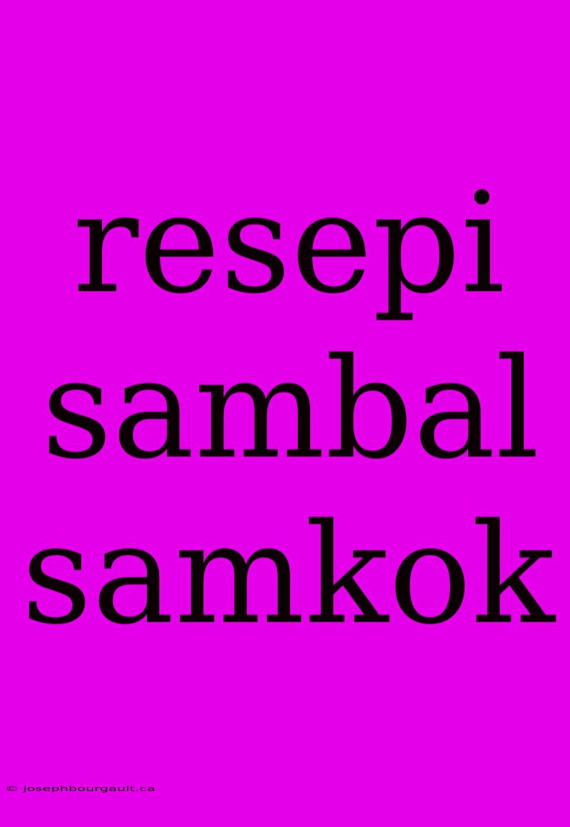 Resepi Sambal Samkok