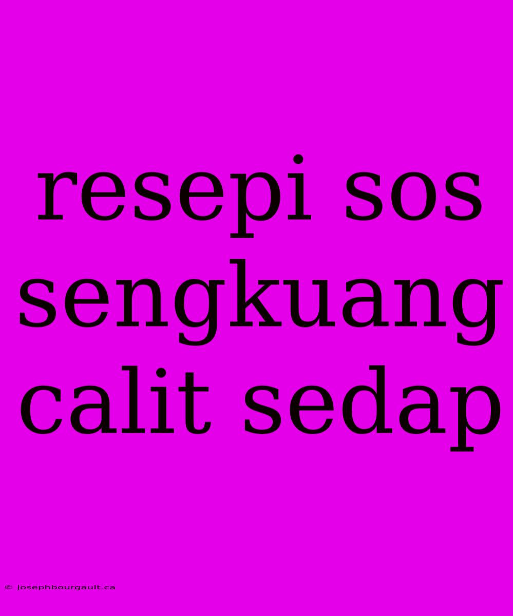 Resepi Sos Sengkuang Calit Sedap