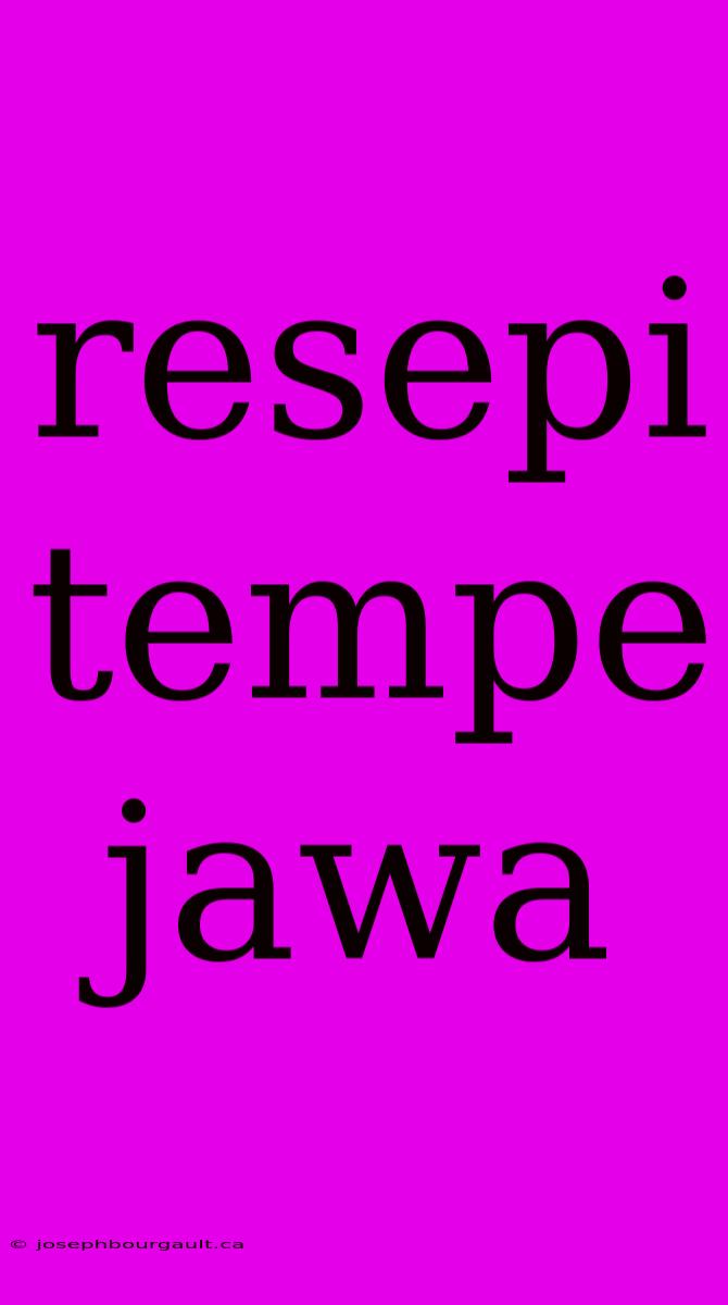 Resepi Tempe Jawa