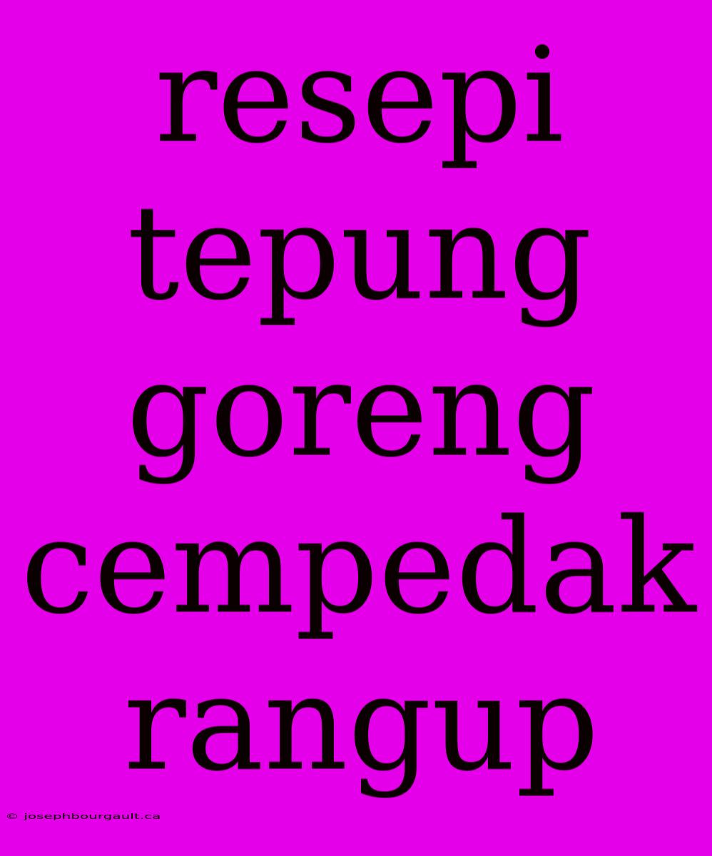 Resepi Tepung Goreng Cempedak Rangup