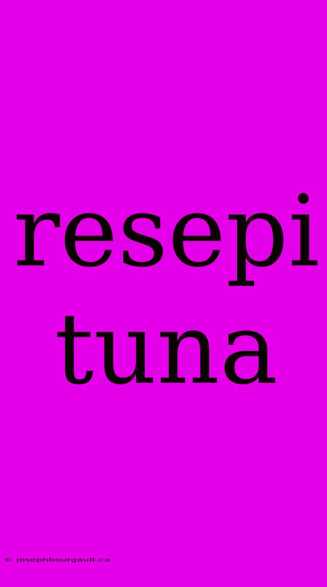 Resepi Tuna