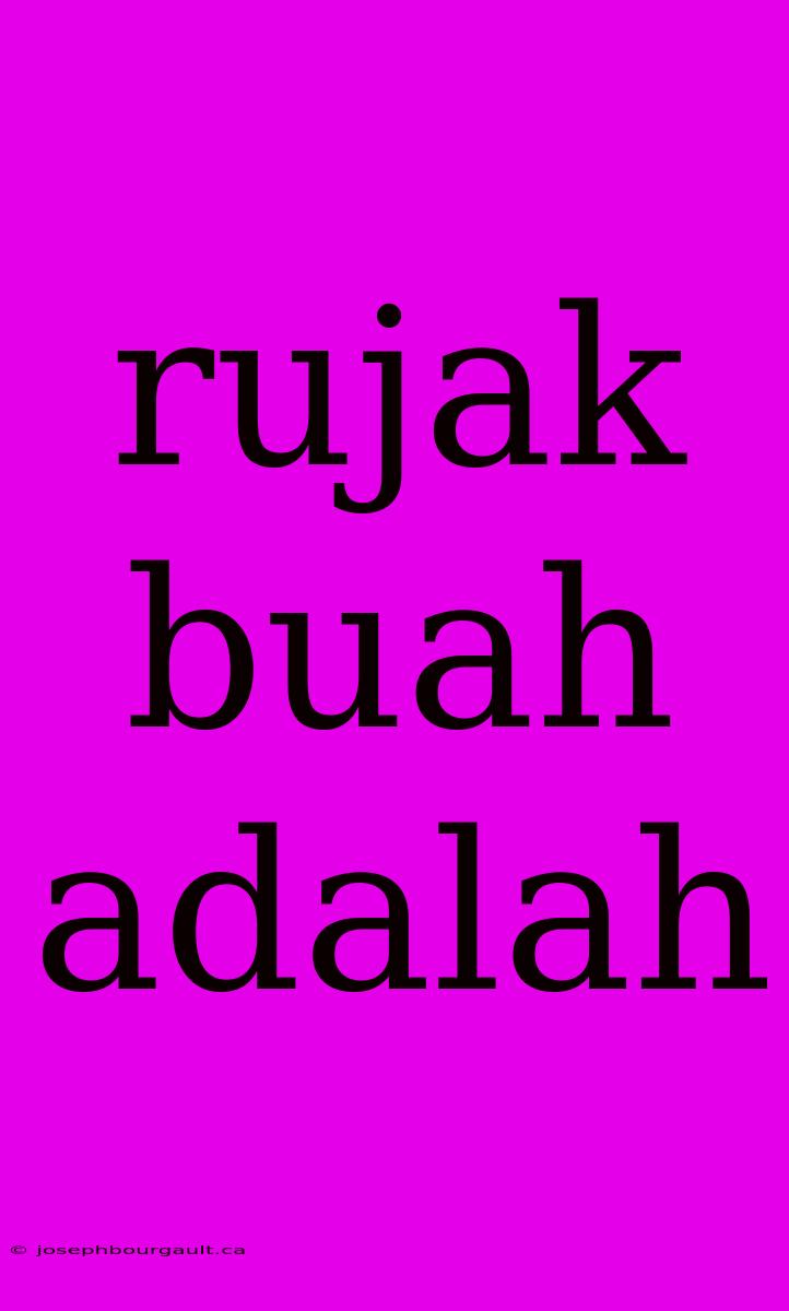 Rujak Buah Adalah