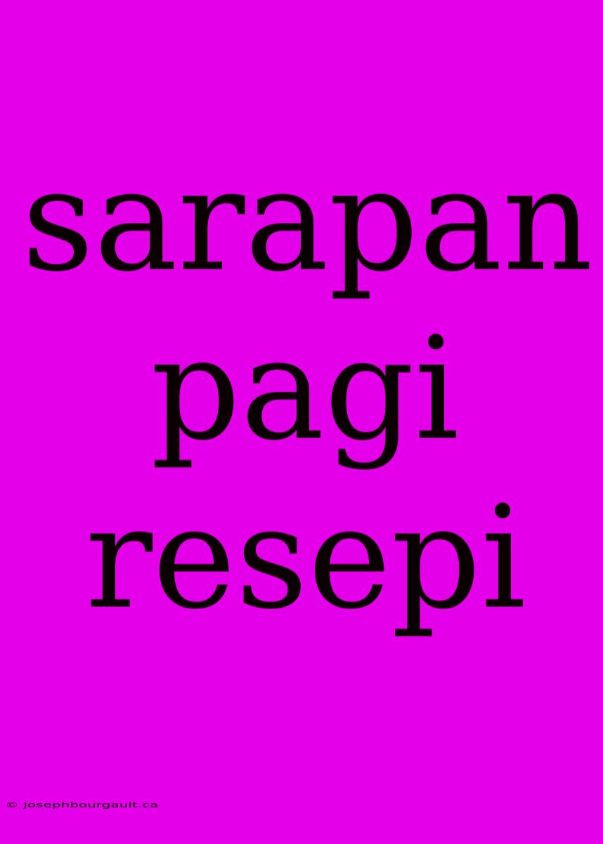 Sarapan Pagi Resepi