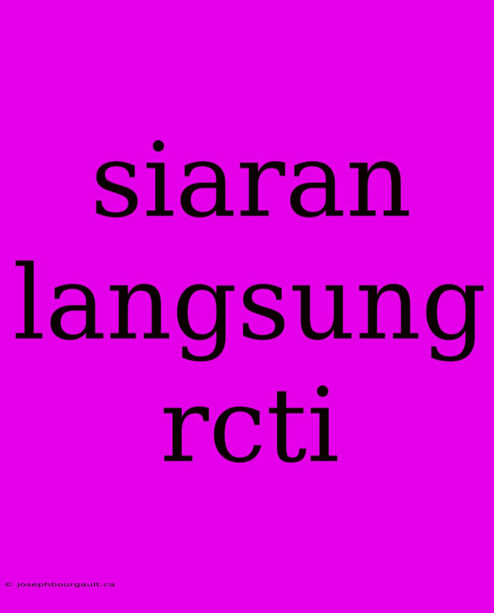 Siaran Langsung Rcti