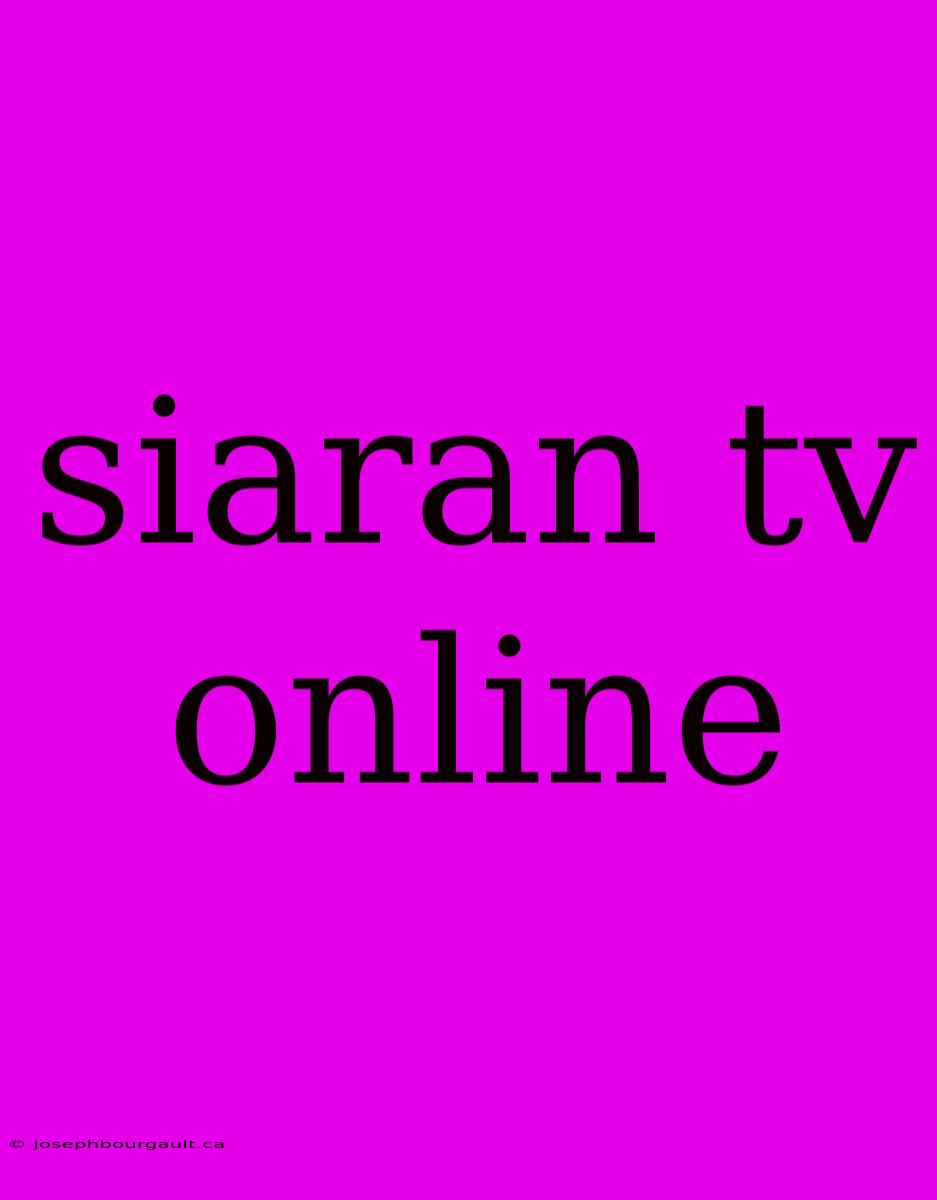 Siaran Tv Online