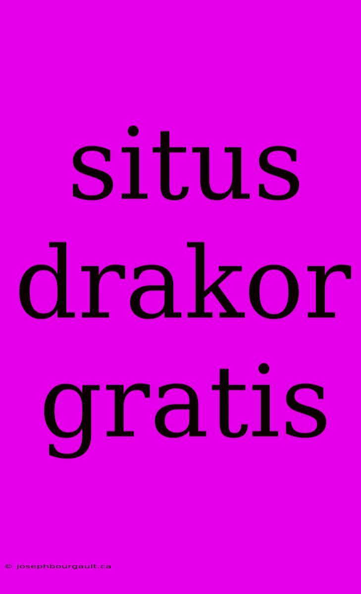 Situs Drakor Gratis