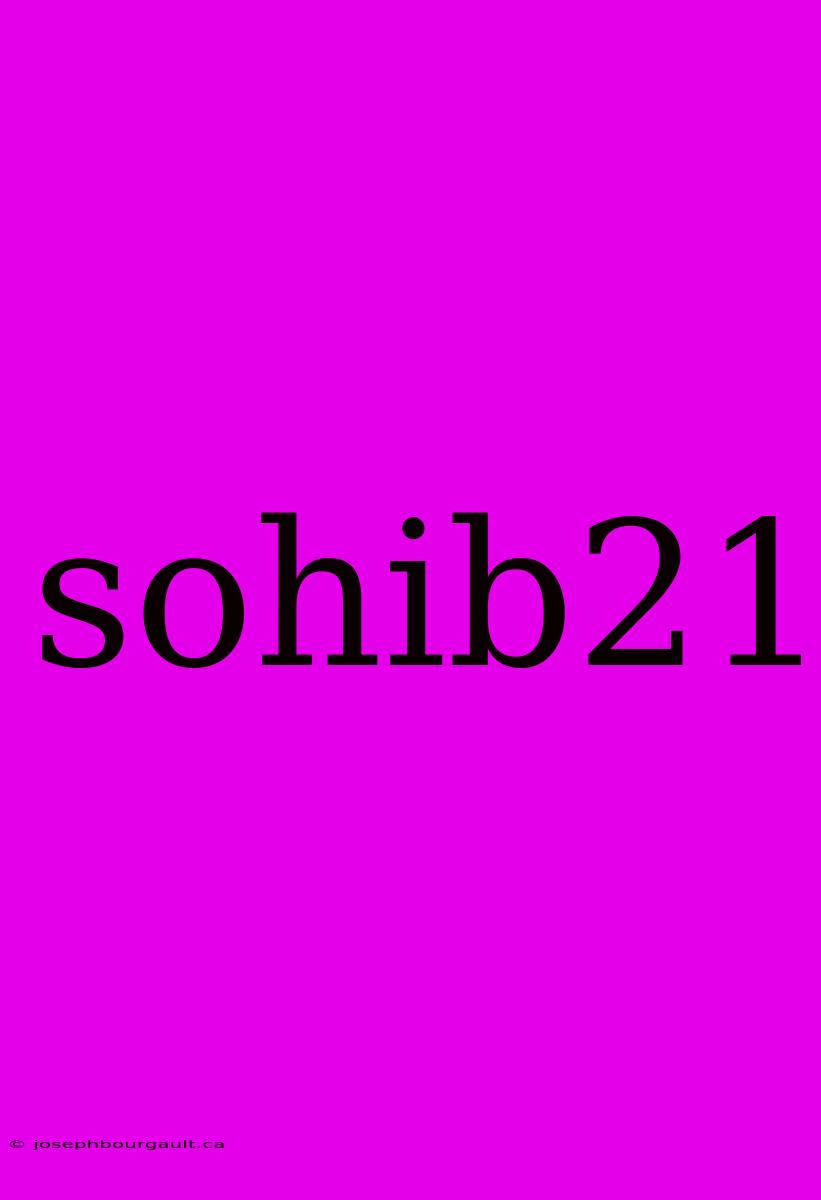 Sohib21