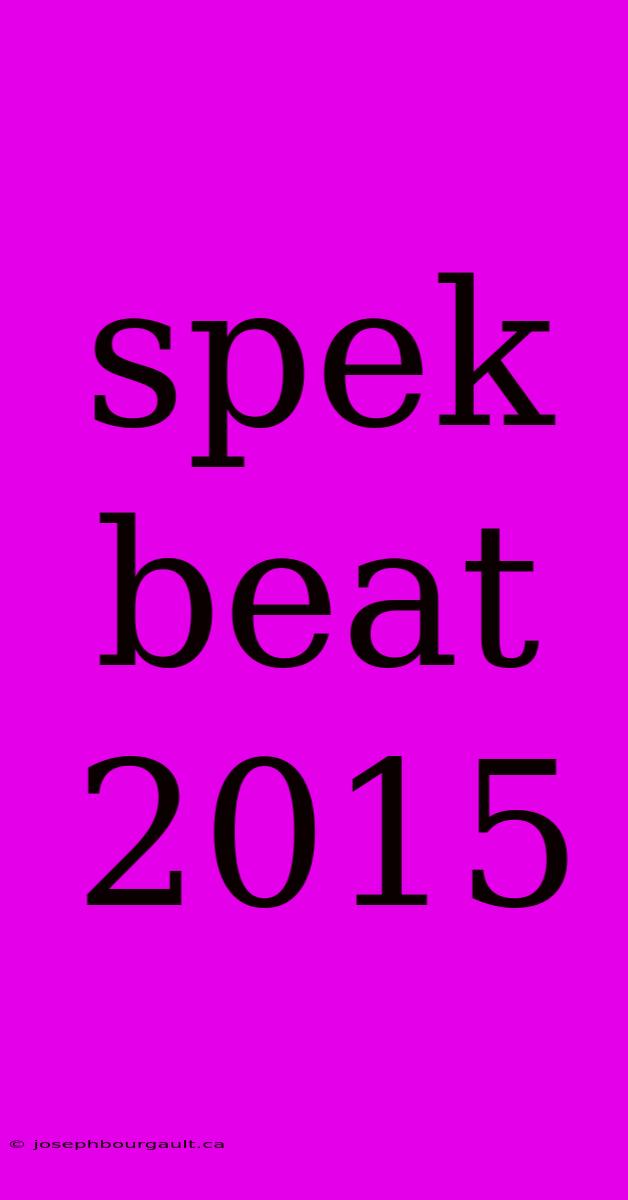 Spek Beat 2015