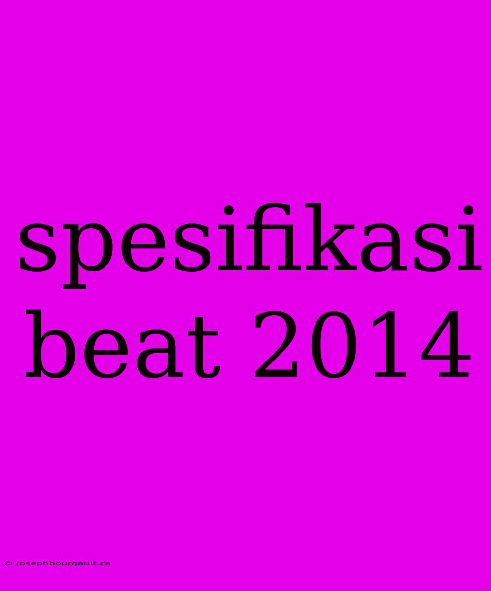 Spesifikasi Beat 2014