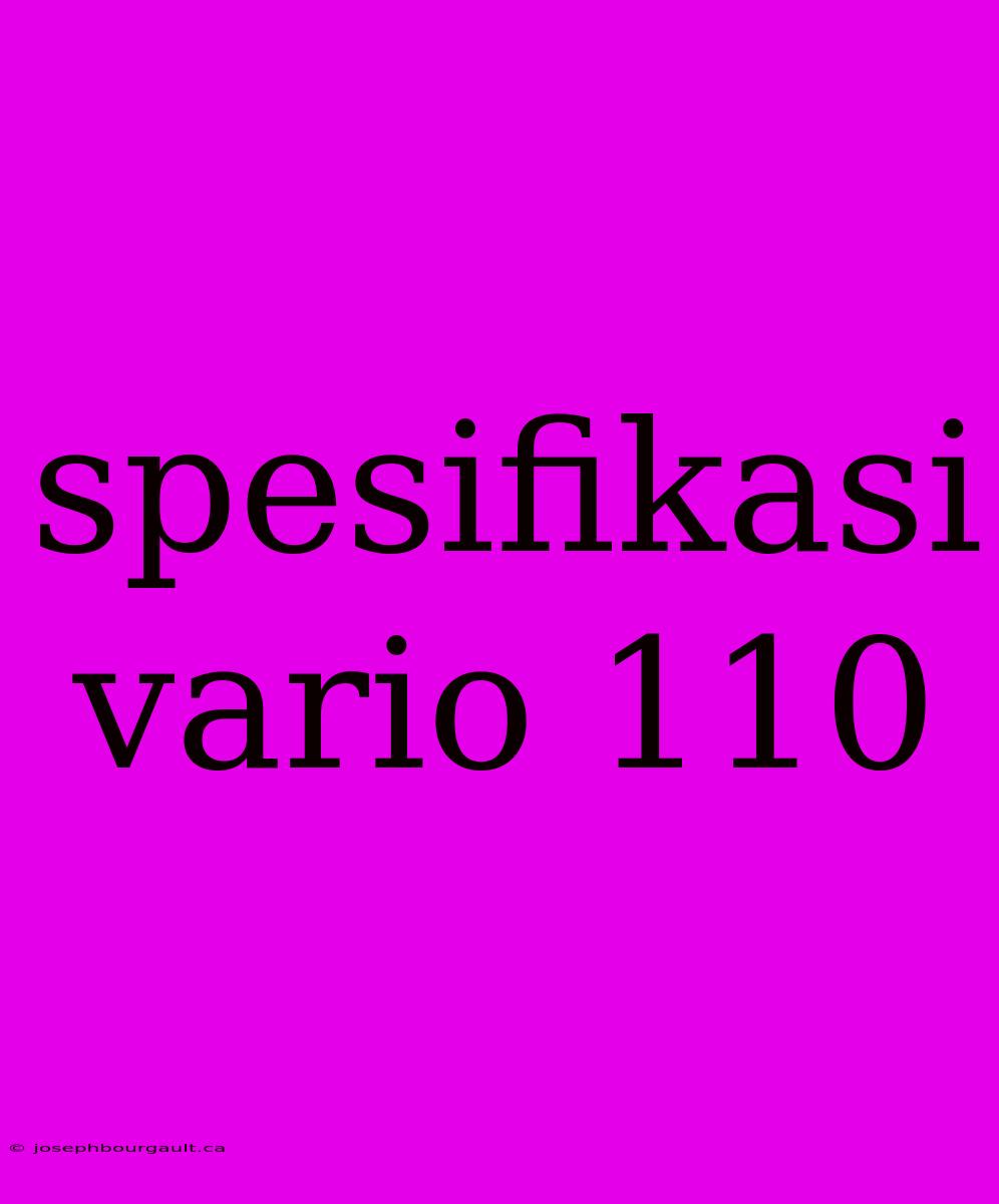 Spesifikasi Vario 110