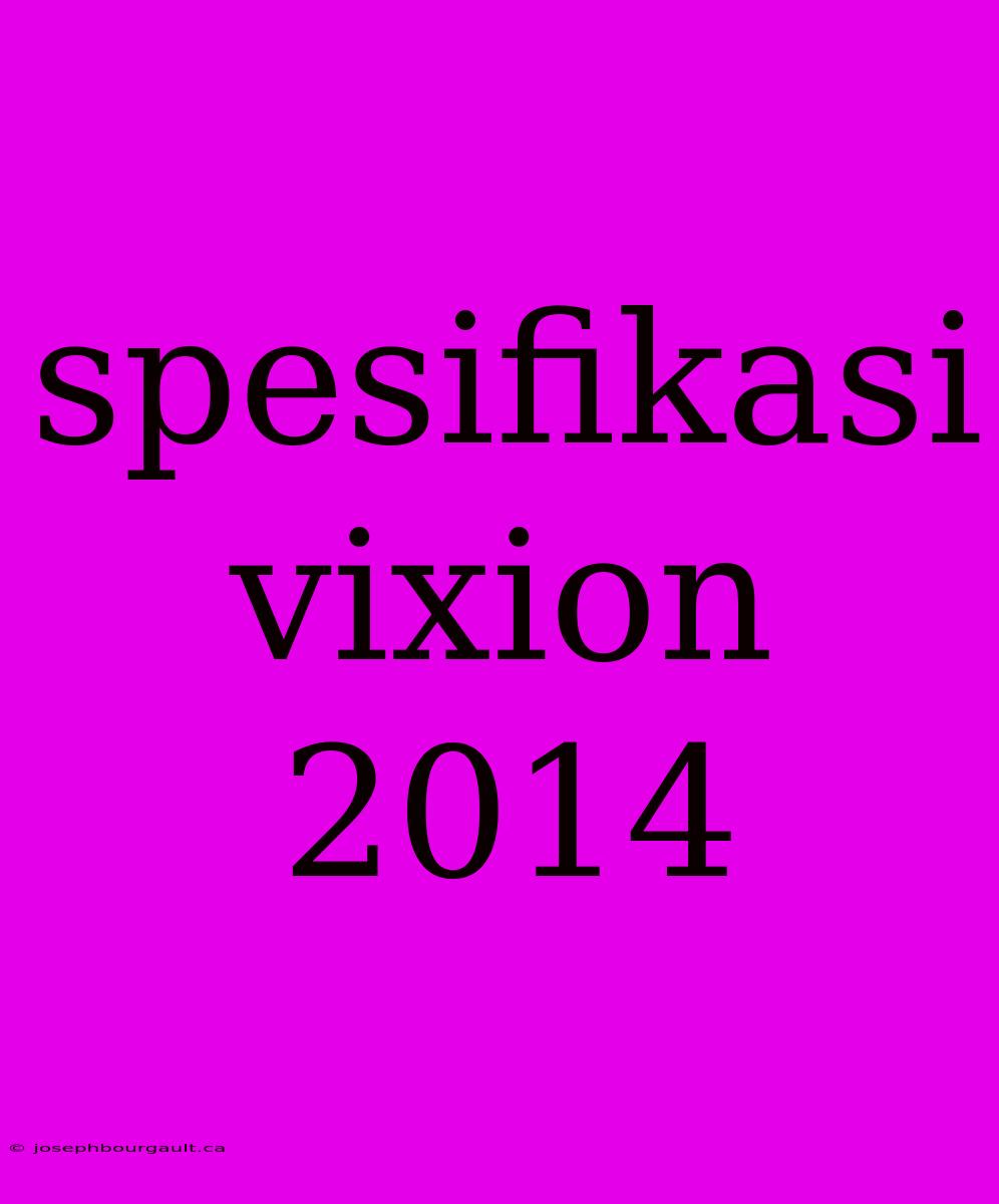 Spesifikasi Vixion 2014