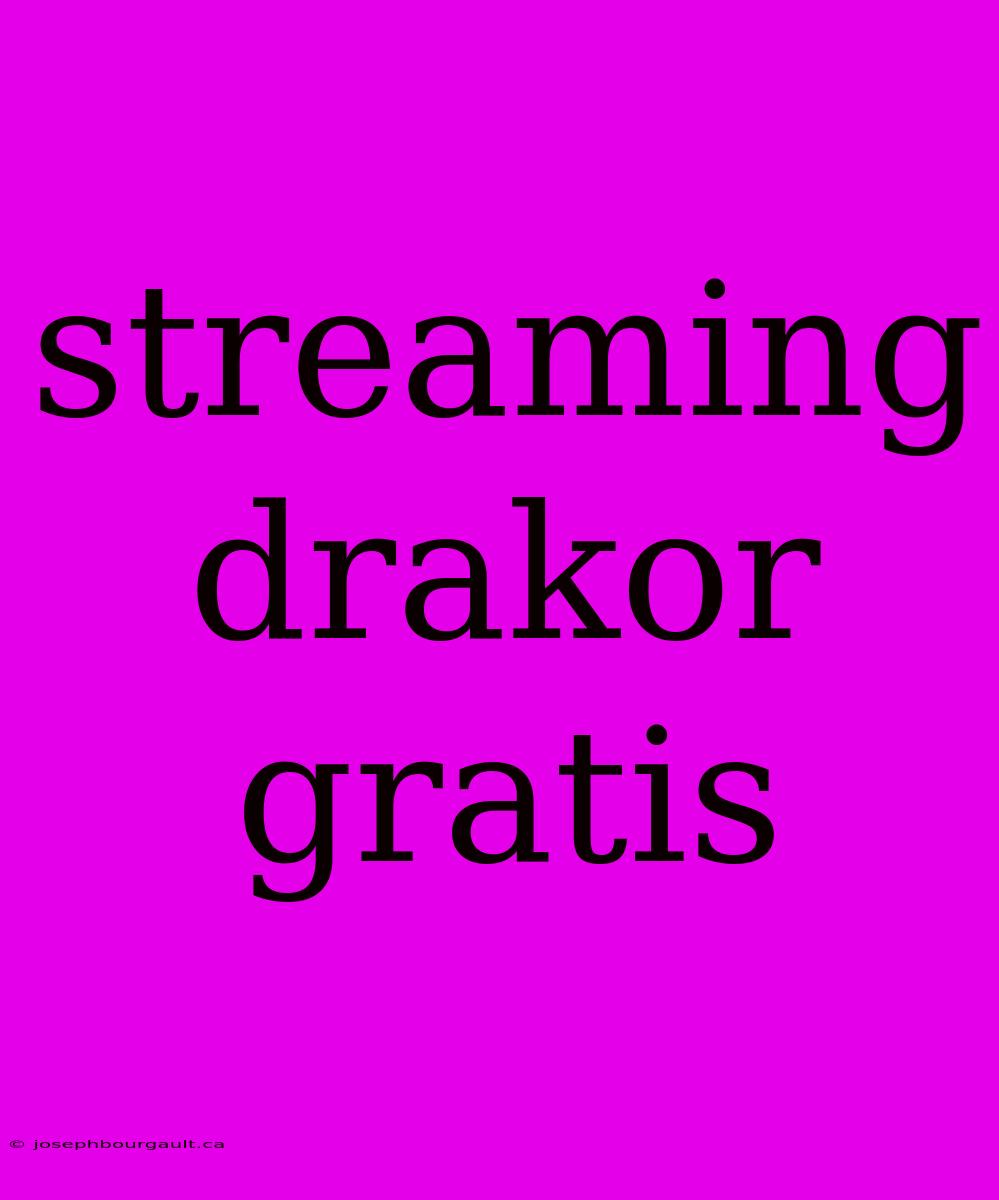 Streaming Drakor Gratis