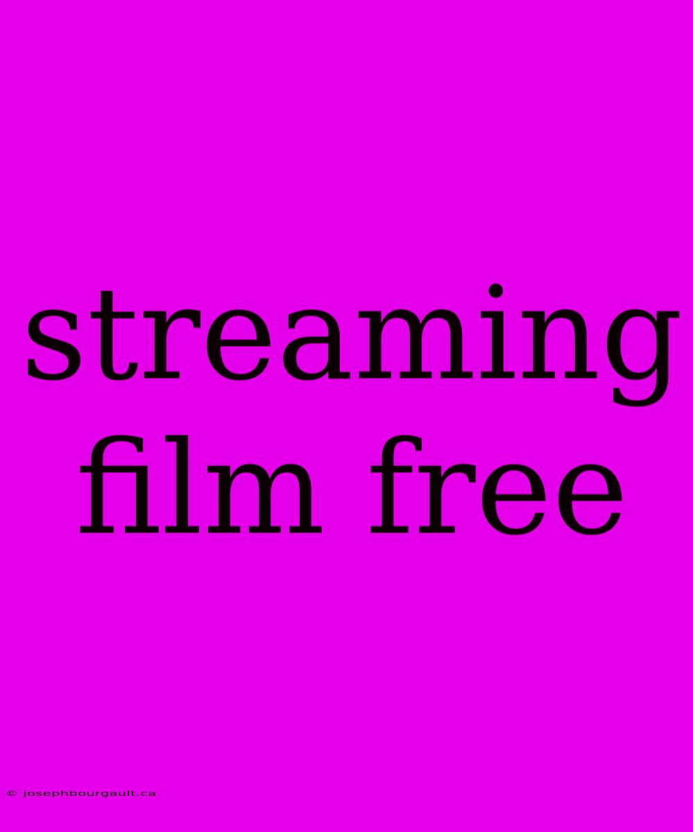 Streaming Film Free