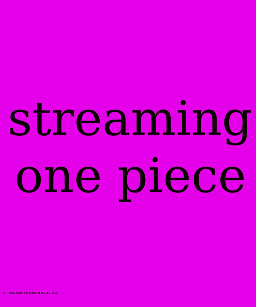 Streaming One Piece