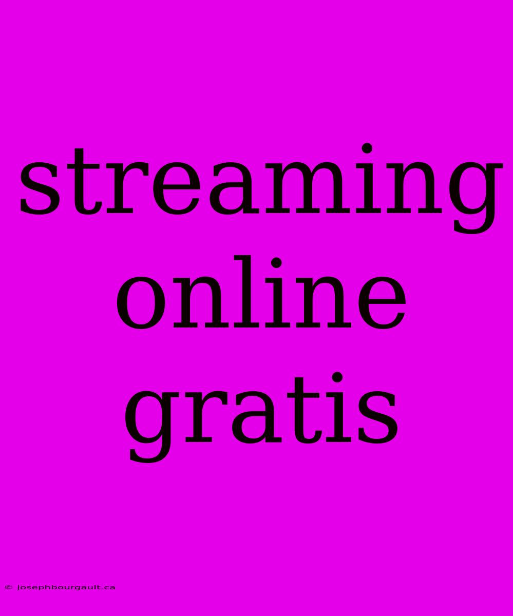 Streaming Online Gratis