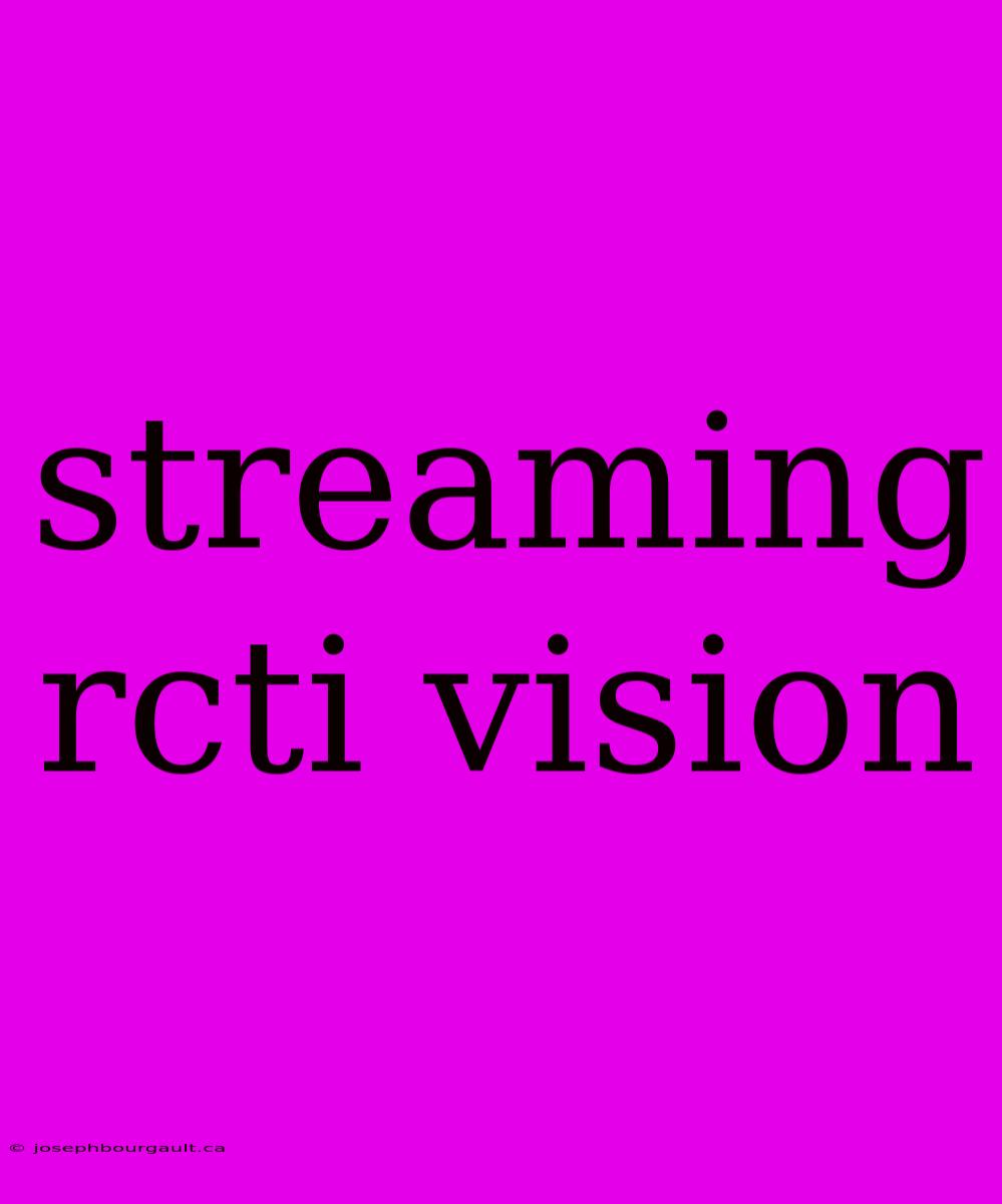 Streaming Rcti Vision