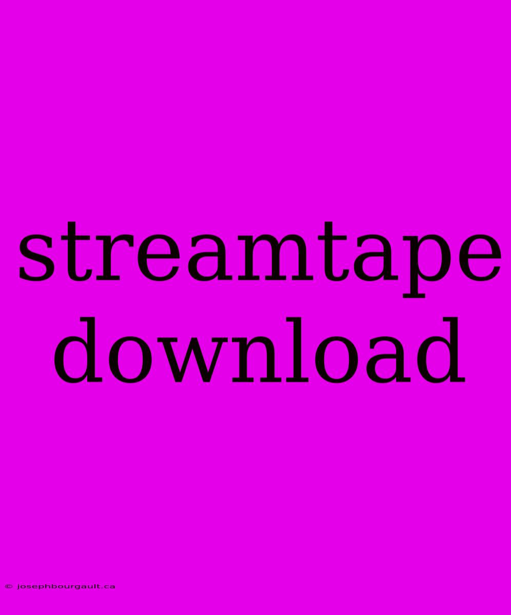 Streamtape Download