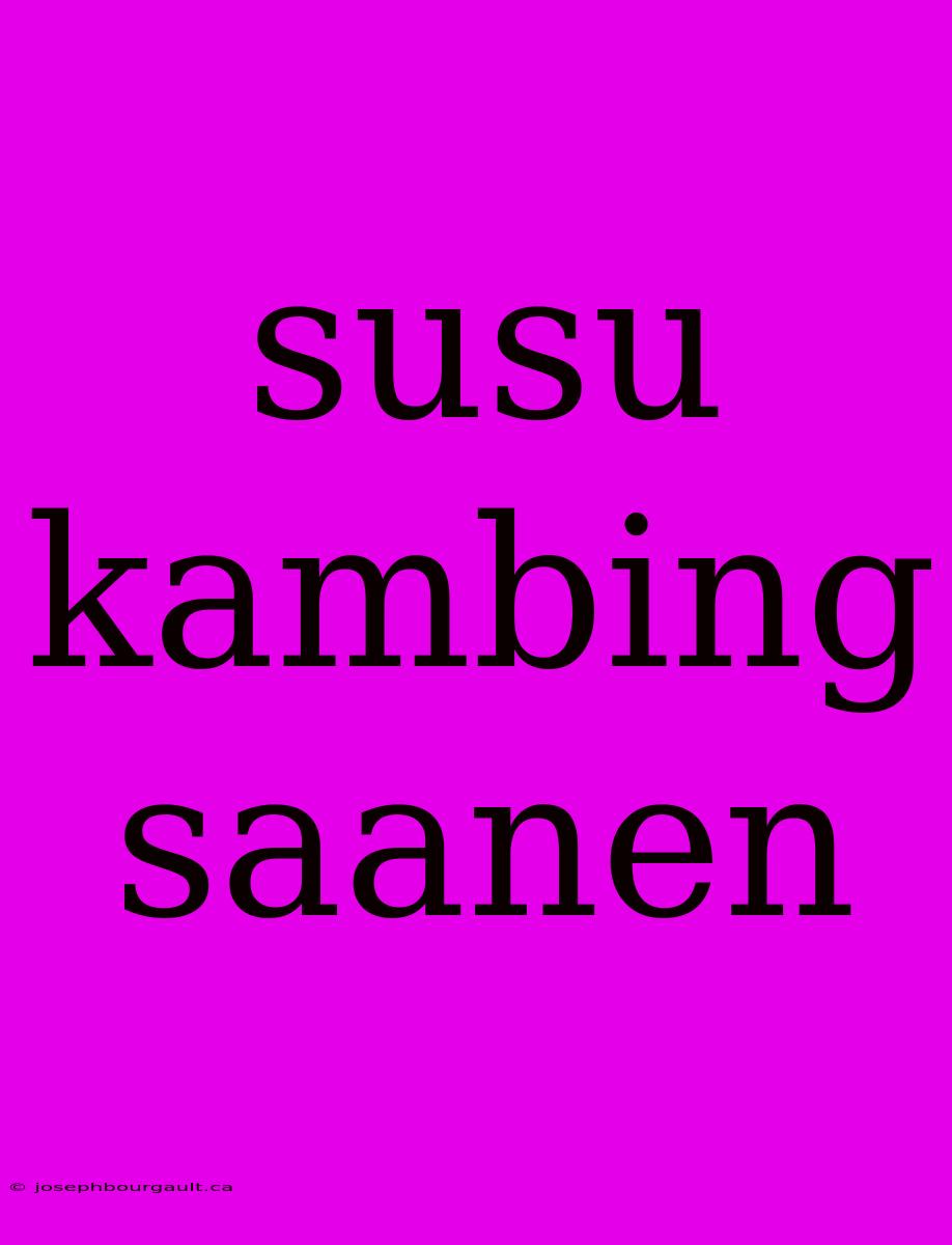 Susu Kambing Saanen