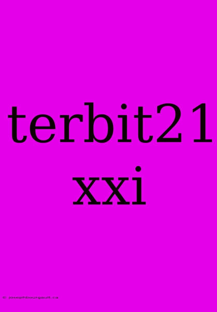 Terbit21 Xxi